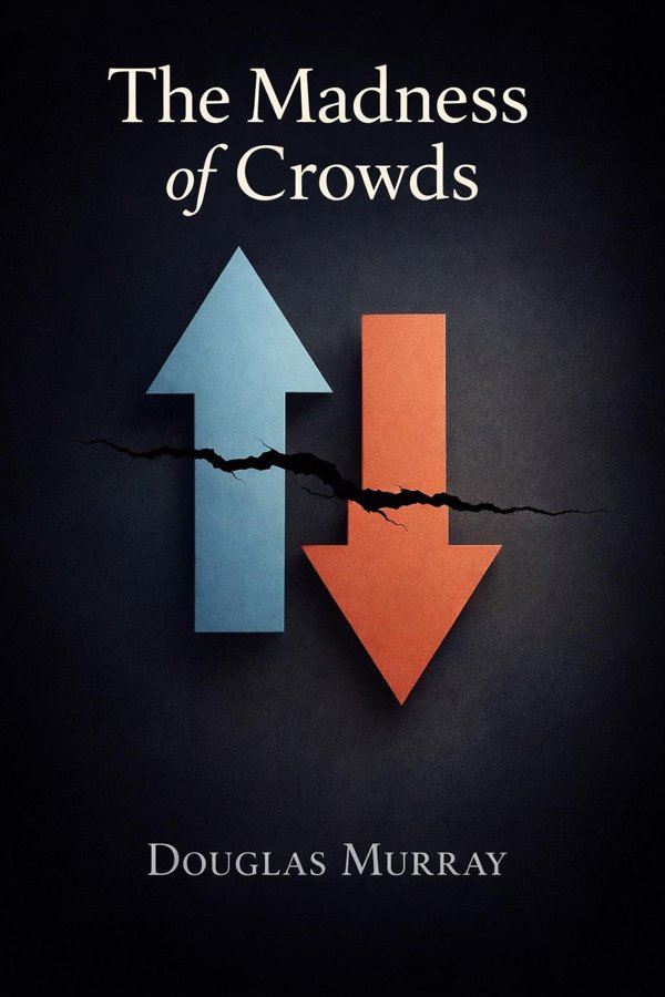 The Madness of Crowds: Gender, Race and Identity