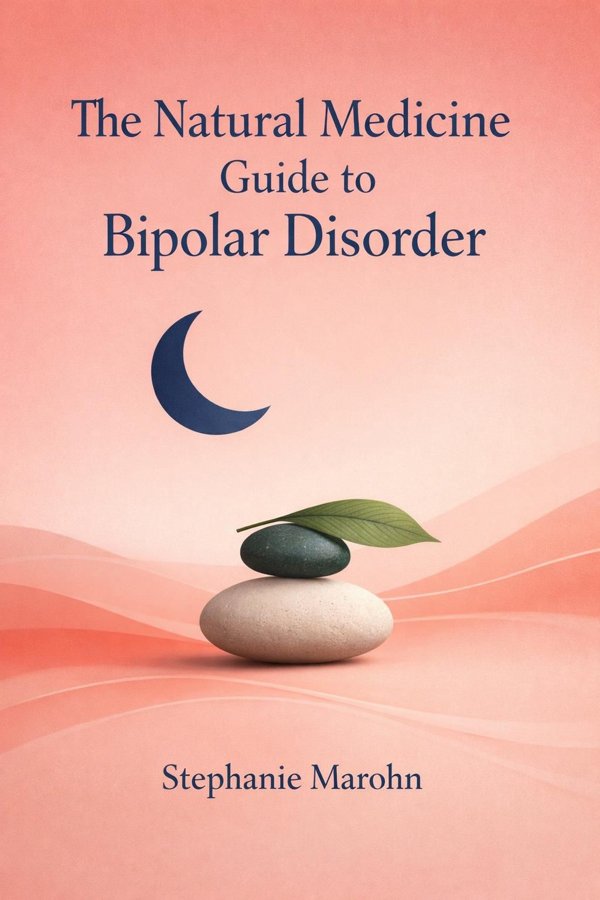 The Natural Medicine Guide to Bipolar Disorder