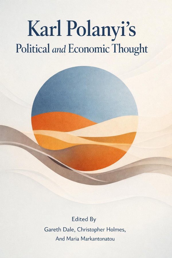 Karl Polanyi's Political and Economic Thought book cover