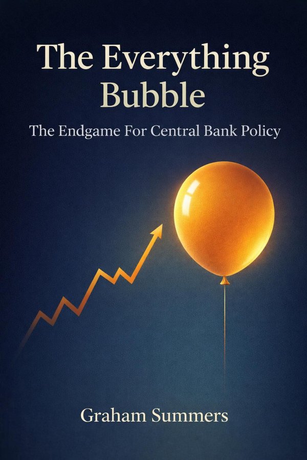 The Everything Bubble: The Endgame For Central Bank Policy