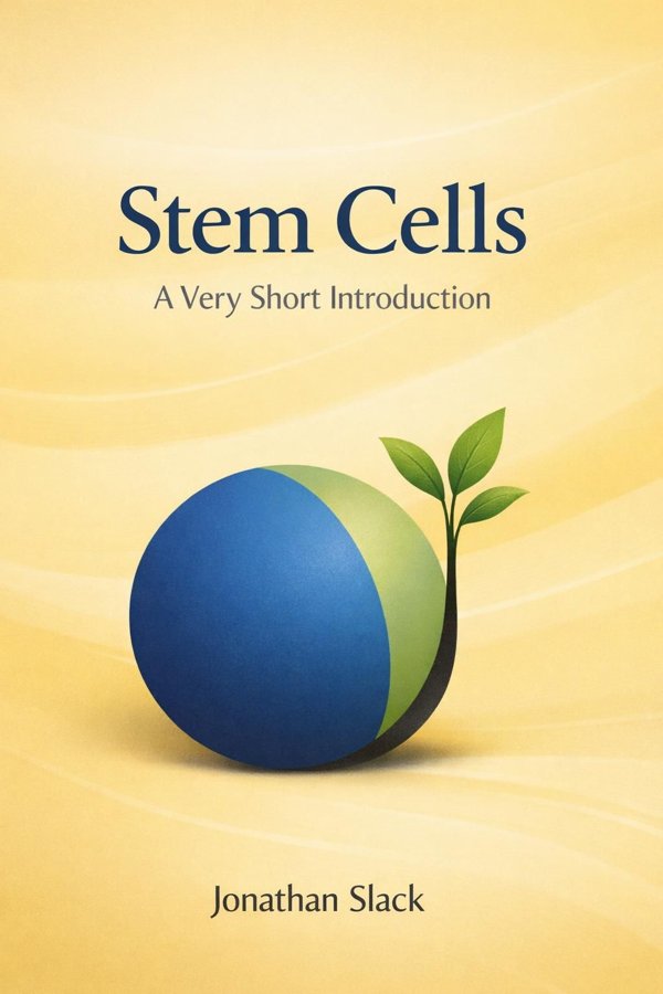 Stem Cells: A Very Short Introduction