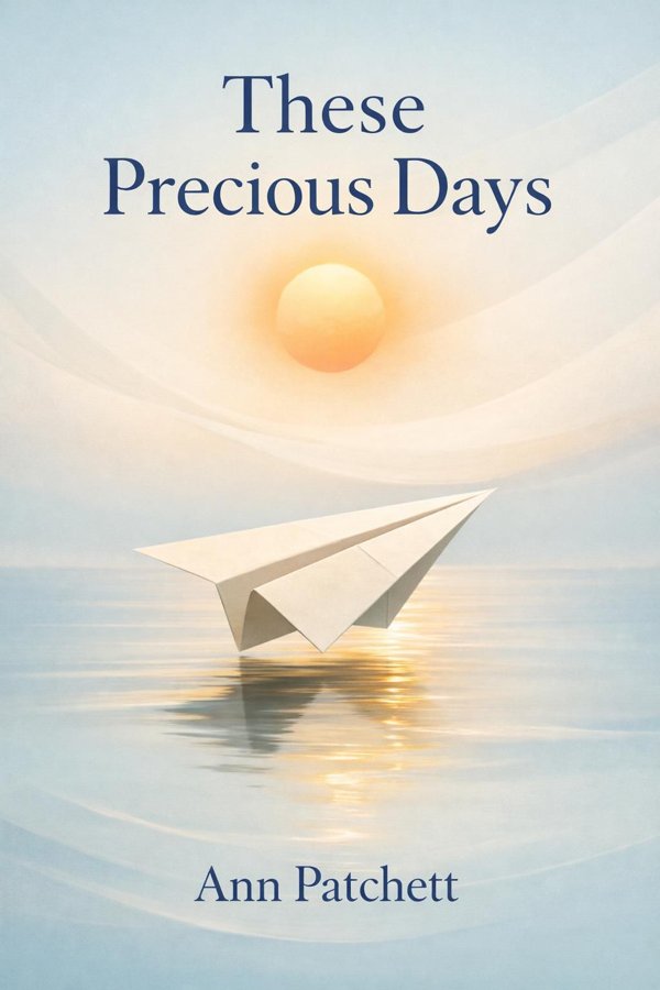 These Precious Days book cover