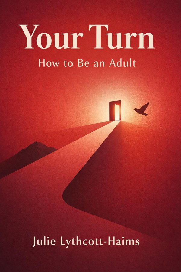 Your Turn: How to Be an Adult book cover