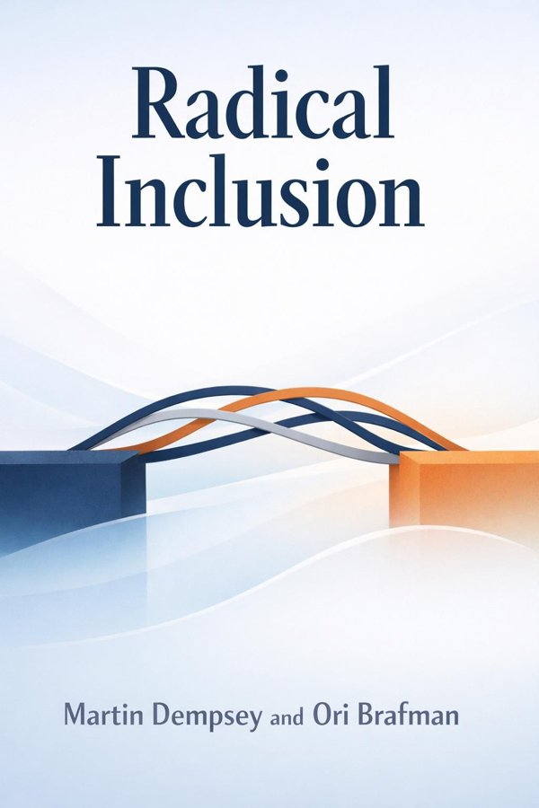 Radical Inclusion: What the Post-9/11 World Should Have Taught Us About Leadership book cover