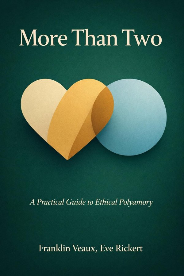 More Than Two: A Practical Guide to Ethical Polyamory book cover