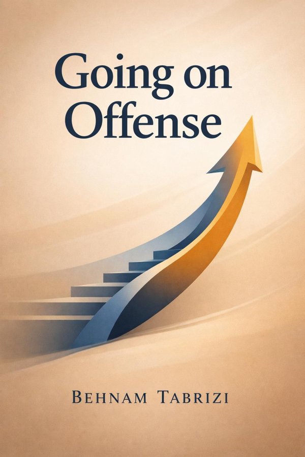 Going on Offense: A Leader’s Playbook for Perpetual Innovation